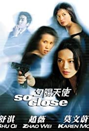 ดูหนังออนไลน์ฟรี So Close (2002) 3 พยัคฆ์สาว มหาประลัย