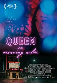 ดูหนังออนไลน์ฟรี Queen of the Morning Calm (2019) ราชินีแห่งความสงบยามเช้า