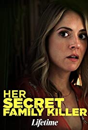 ดูหนังออนไลน์ฟรี Her Secret Family Killer (2020) นักฆ่าตระกูลลับของเธอ