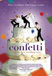 ดูหนังออนไลน์ฟรี Confetti (2006) คอนเฟตติ