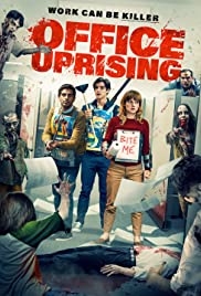 ดูหนังออนไลน์ฟรี Office Uprising (2018) (ซาวด์แทร็ก)
