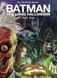 ดูหนังออนไลน์ฟรี Batman The Long Halloween Part Two (2021)  แบทแมนเดอะลองฮัลโลวีน ภาค2	(ซับไทย)
