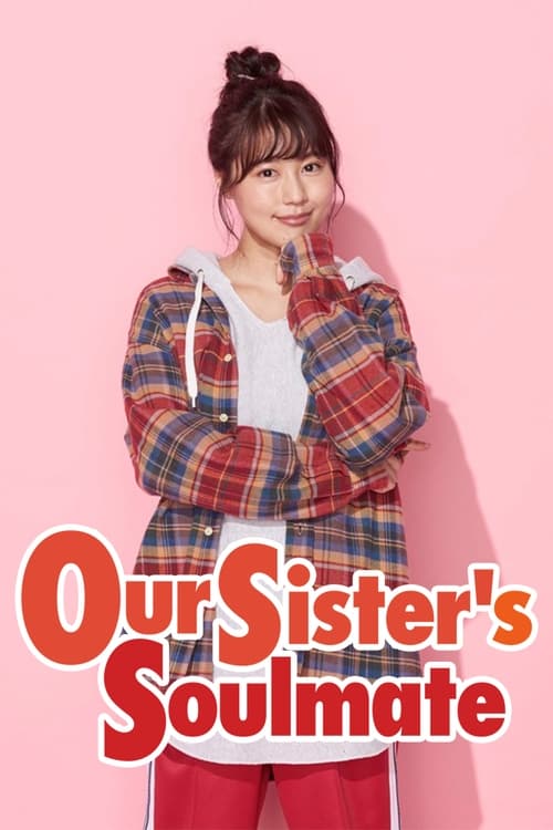 ดูหนังออนไลน์ Our Sisters Soulmate (2020) EP2 พี่สาวลุ้นรัก ตอนที่ 2 [ซับไทย]